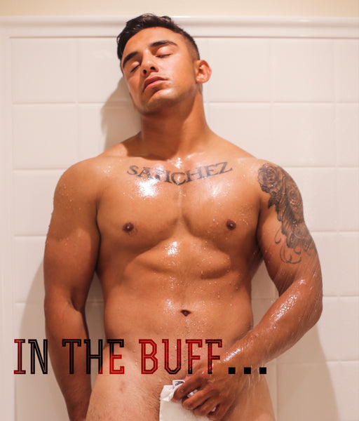 IN THE BUFF SANCHEZ