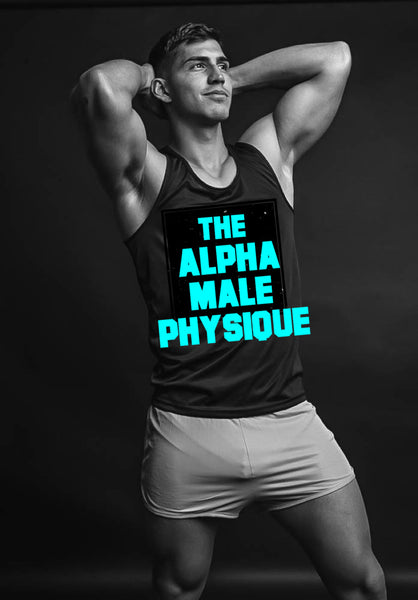 THE ALPHA MALE PHYSIQUE